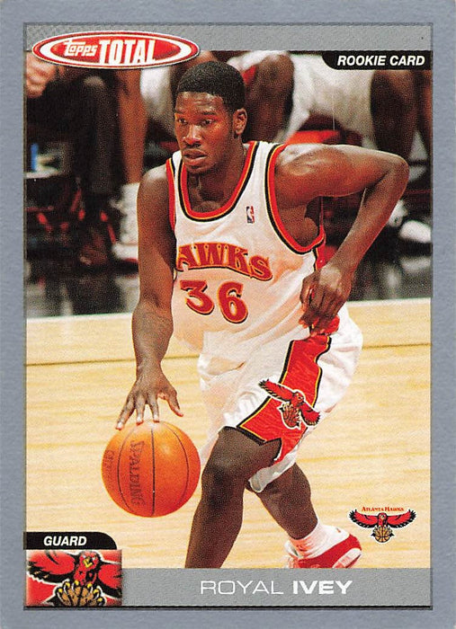2004-05 Topps Total Silver #340 Royal Ivey