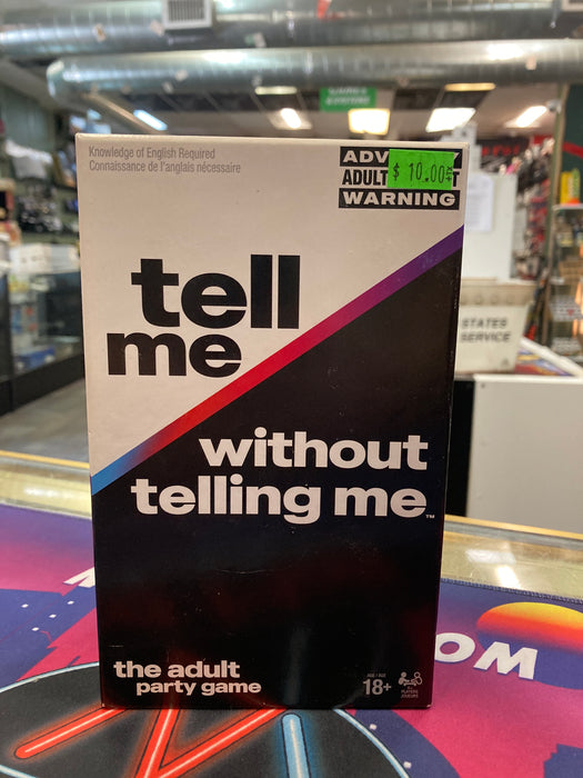 Tell Me without Telling Me