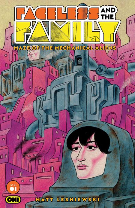 Faceless And The Family Maze Of The Mechanical Aliens #1 (Of 4) Cvr C Noah Bailey Var