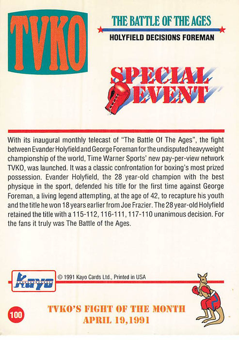 1991 Kayo #100 Holyfield Decisions Foreman HOLO