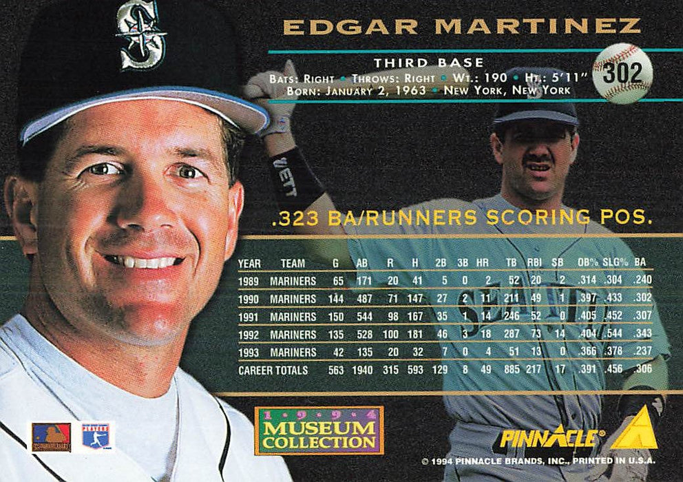 1994 Pinnacle Museum Collection #302 Edgar Martinez