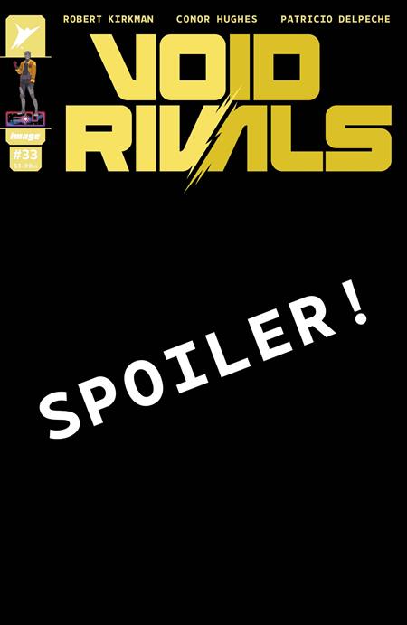 Void Rivals #33 Cvr B Conor Hughes Var