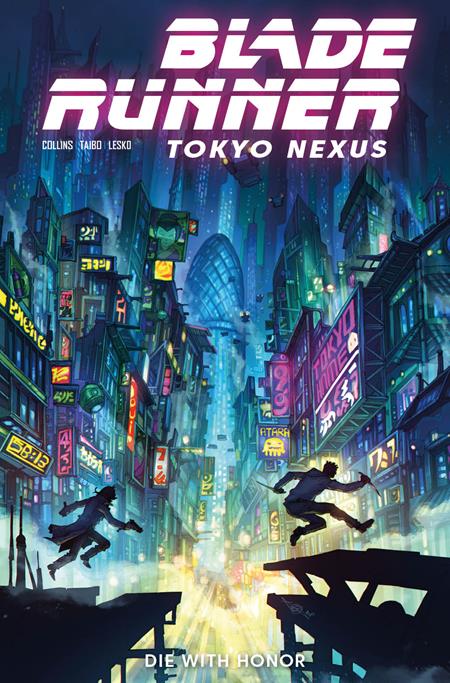 Blade Runner Tokyo Nexus Die With Honor #1 (Of 4) Cvr B Alan Quah Var