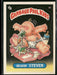 1985 Topps Garbage Pail Kids Series 1 #3b Heavin' Steven