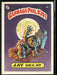 1985 Topps Garbage Pail Kids Series 1 #5b Jay Decay