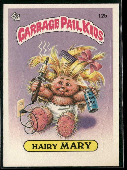 1985 Topps Garbage Pail Kids Series 1 #12b Hairy Mary