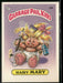 1985 Topps Garbage Pail Kids Series 1 #12b Hairy Mary