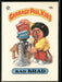 1985 Topps Garbage Pail Kids Series 1 #18b Bad Brad