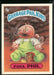 1985 Topps Garbage Pail Kids Series 2 #70b Foul Phil