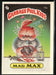 1985 Topps Garbage Pail Kids Series 2 #72a Mad Max
