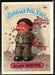 1985 Topps Garbage Pail Kids Series 2 #82a Slain Wayne