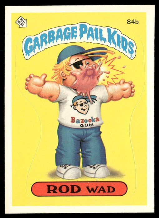 1986 Topps Garbage Pail Kids Series 3 #84b Rod Wad