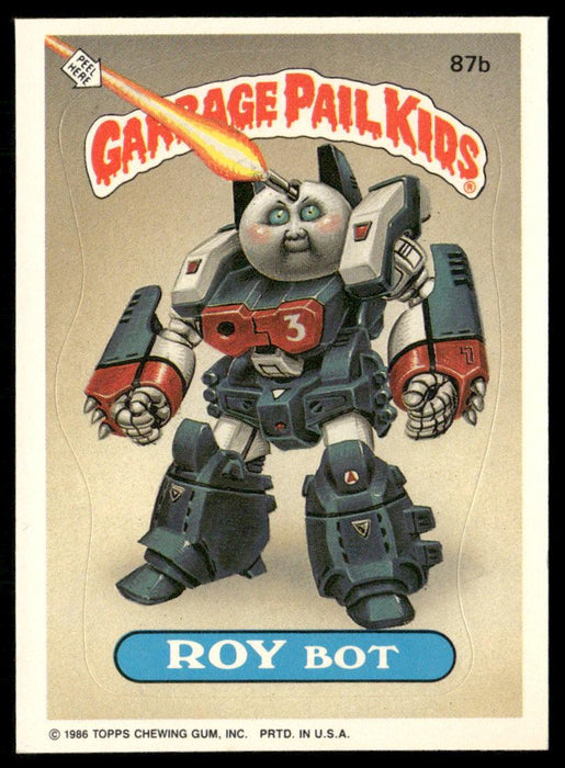 1986 Topps Garbage Pail Kids Series 3 #87b Roy Bot