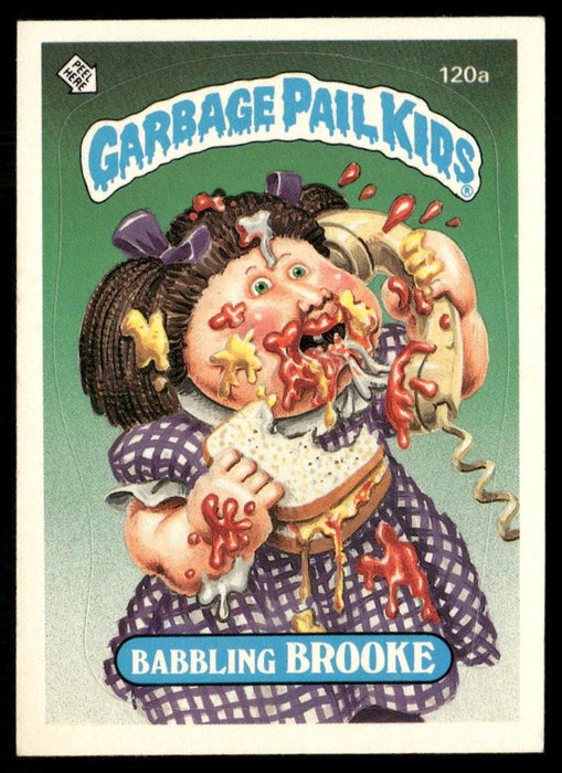 1986 Topps Garbage Pail Kids Series 3 #120a Babbling Brooke