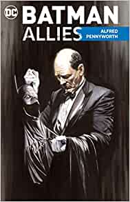 Batman Allies Alfred Pennyworth