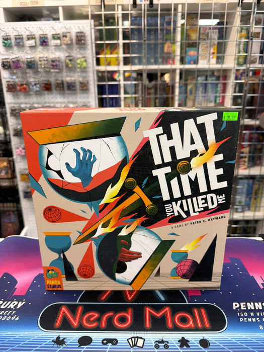 That Time You Killed Me