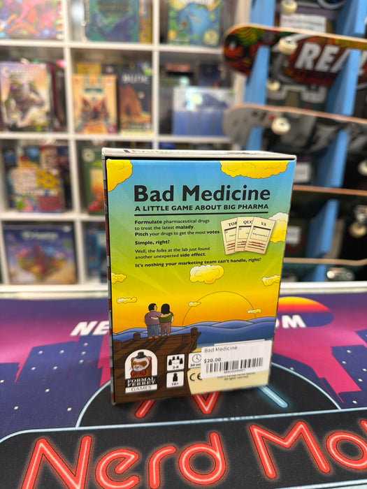 Bad Medicine