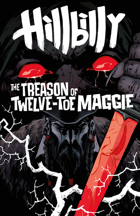 Hillbilly: The Treason Of Twelve-Toe Maggie #1 (Variant Cvr B) (Becky Cloonan)