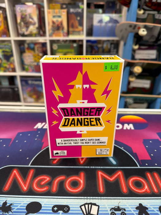 Danger Danger