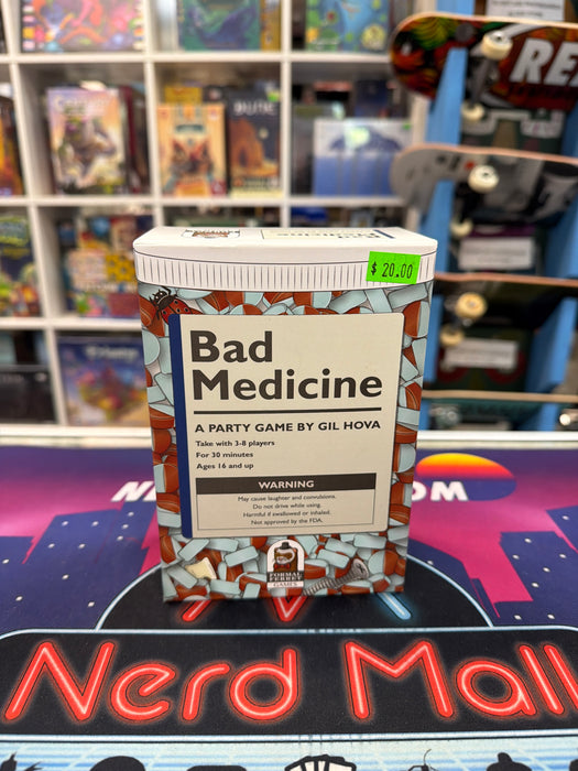 Bad Medicine