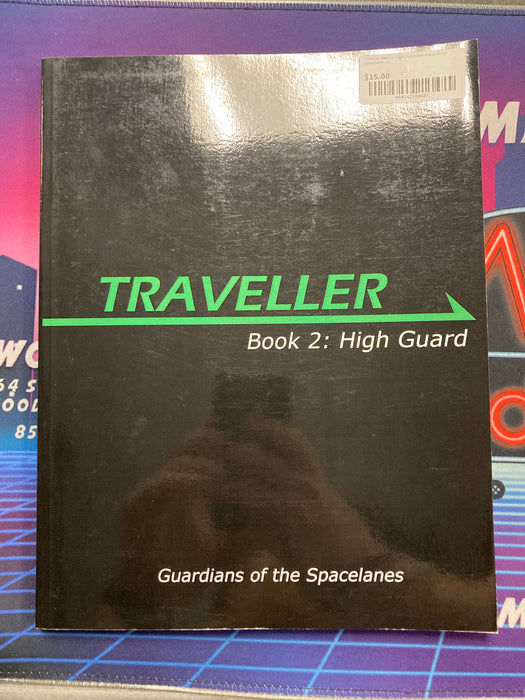 Traveller Book 2: High Guard Guardians of the Spacelanes SC