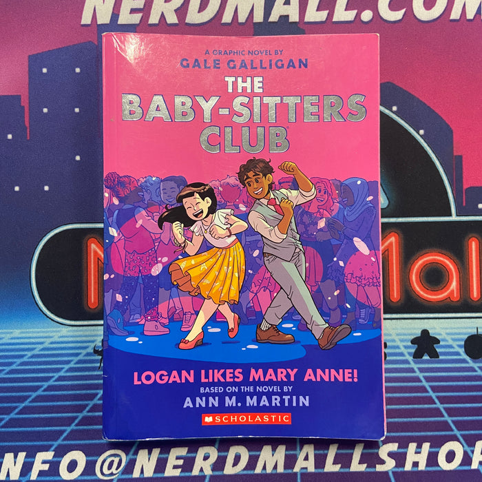 The Babysitter's Club: Logan Likes Mary Anne! (Pre Owned)
