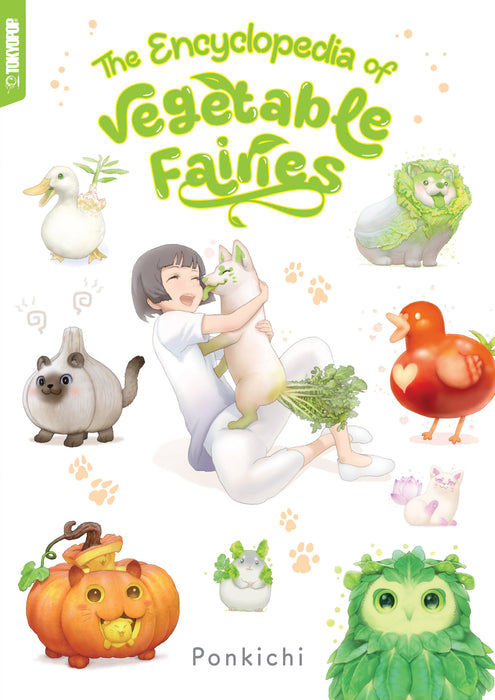 The Encyclopedia Of Vegetable Fairies