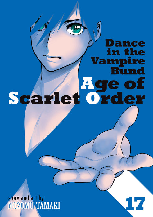Dance In The Vampire Bund: Age Of Scarlet Order Vol. 17