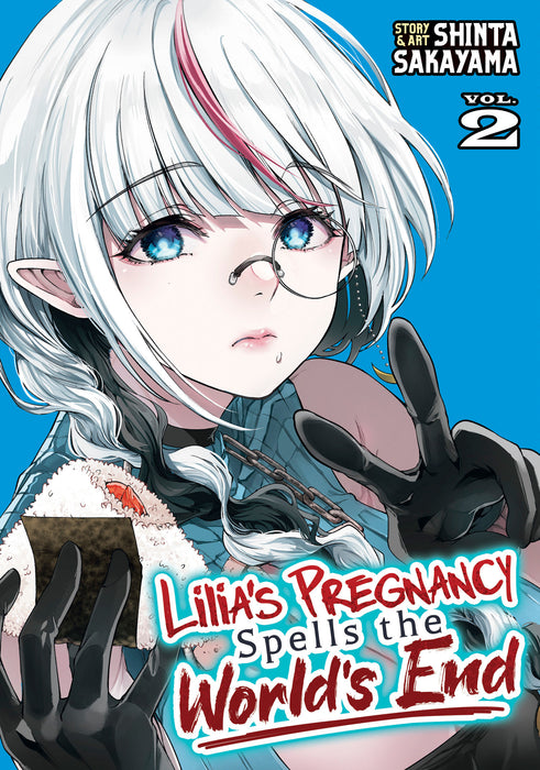 Lilia'S Pregnancy Spells The World'S End Vol. 2