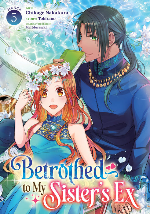 Betrothed To My Sister'S Ex (Manga) Vol. 5