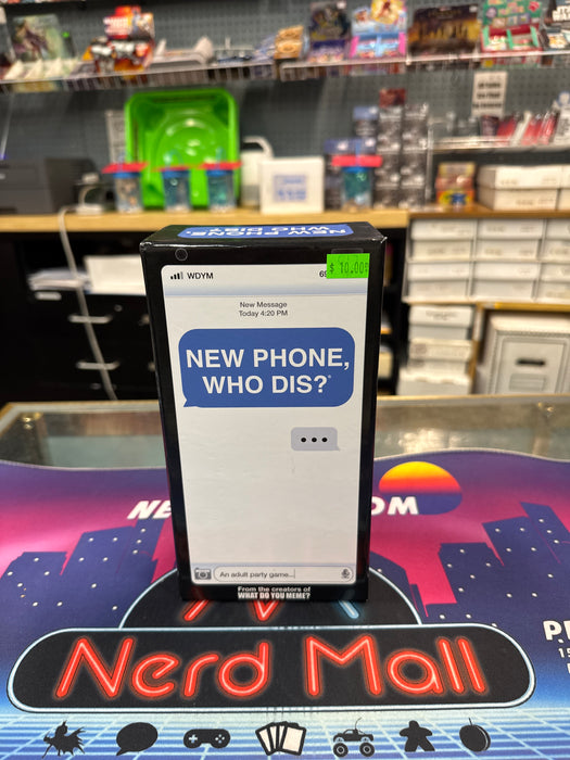 New Phone, Who Dis?