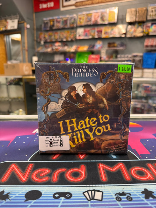 Princess Bride I Hate to Kill You (Sealed)