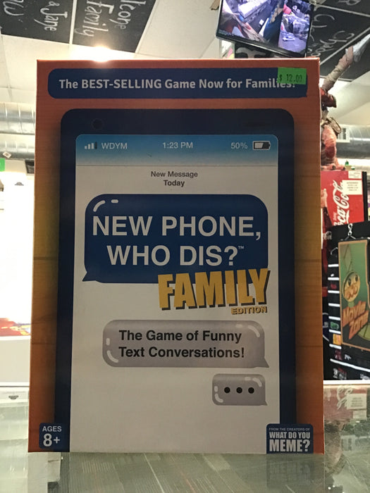 New Phone Who Dis? Family Ed
