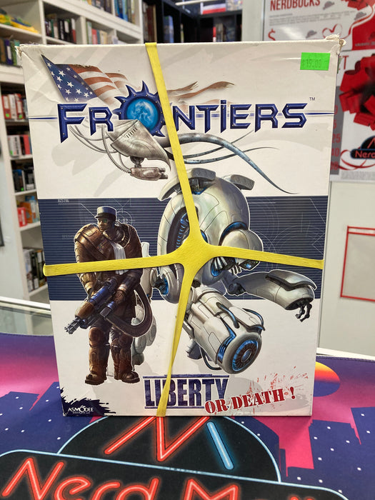 Fronteirs Liberty or Death!