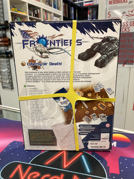 Fronteirs Liberty or Death!