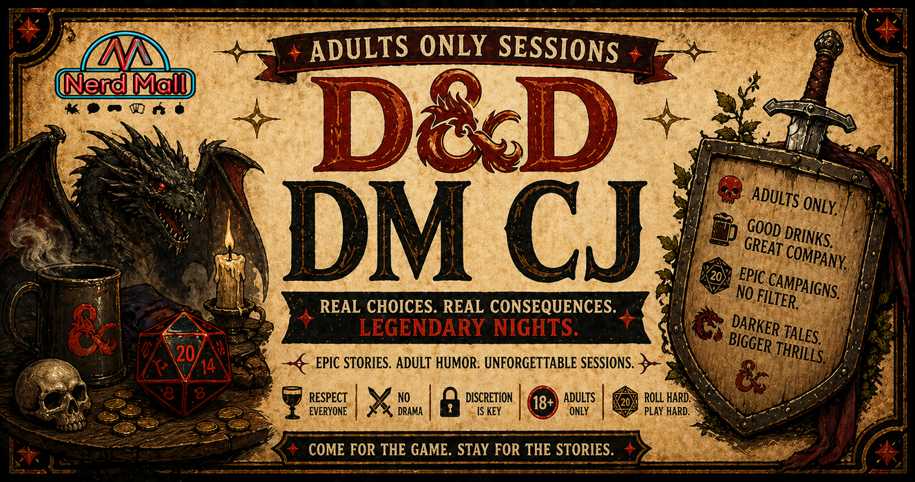 D&D AO (18+) FRI Res OPEN 7-10:30 PM 5/29/26 with CJ