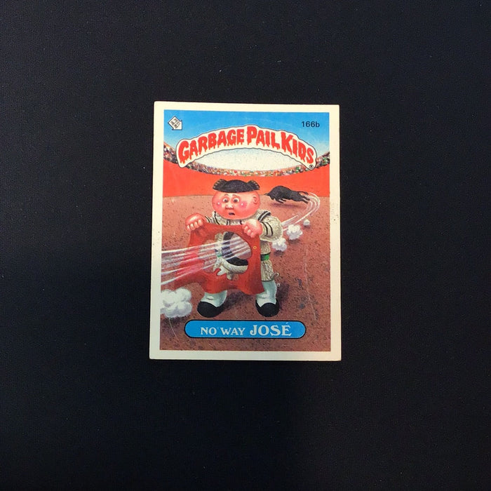 1986 Topps Garbage Pail Kids #166b No Way Jose