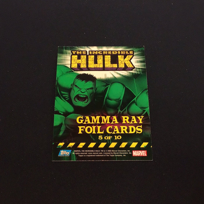 2003 Incredible Hulk Gamma Ray Foil #5 The Incredible Hulk