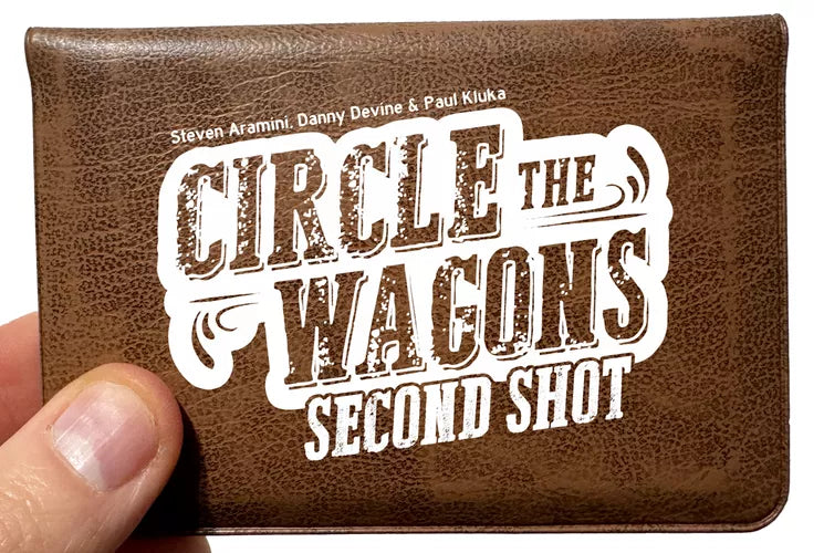 Circle the Wagons: Second Shot