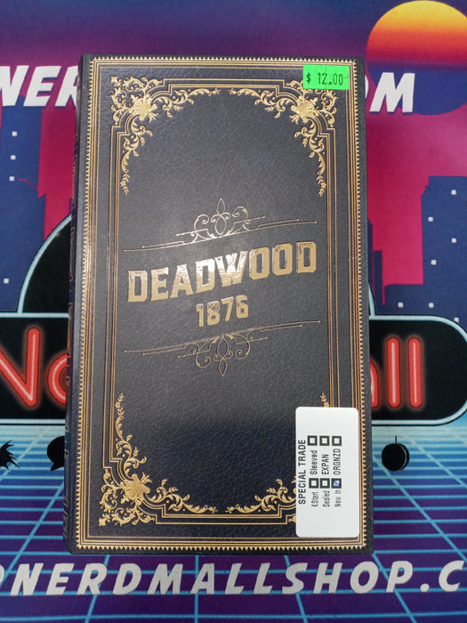 Deadwood 1876 (new inside)