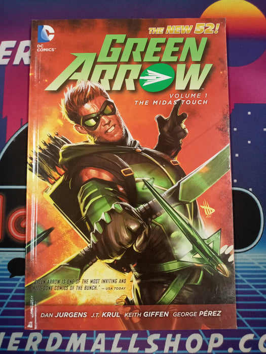 Green Arrow Vol 1 The Midas Touch TPB 2012 (Pre Owned)