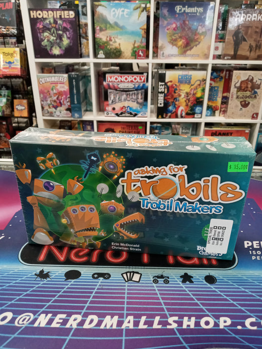 Asking for Trobils Trobil Makers (Sealed)