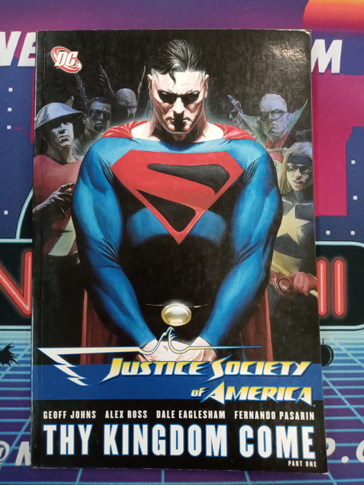 Justice Society of America: Thy Kingdom Come Pt. 1 TPB 2008 (Pre Owned)