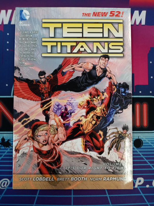 Teen Titans Vol. 1 It's our Right to Fight 2012 TPB (Pre Owned)