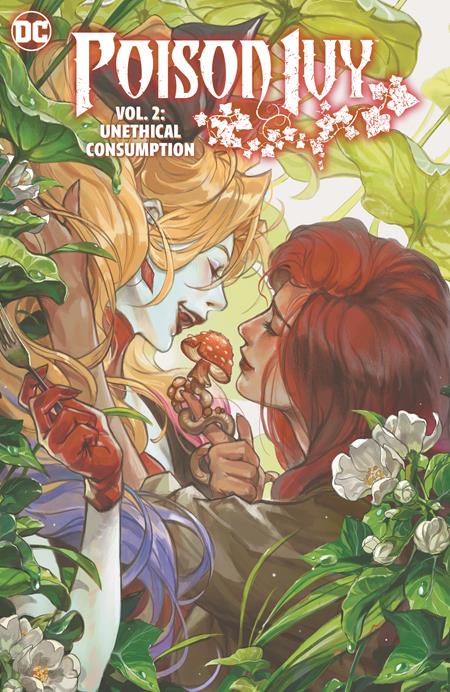 Poison Ivy Hc Vol 02 Unethical Consumption