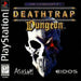 Deathtrap Dungeon for Playstaion