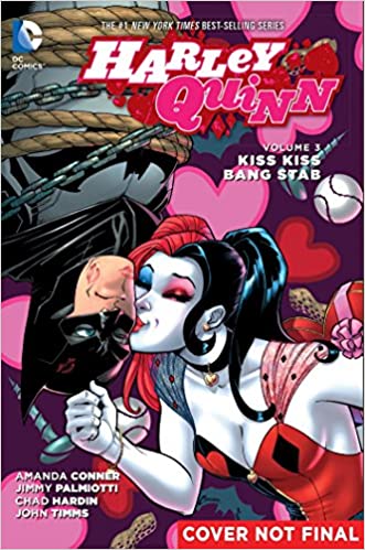 Harley Quinn Kiss Kiss Bang Stab Volume 3
