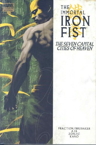 The Immortal Iron Fist: The Seven Capital Cities Of Heaven