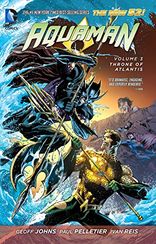 Aquaman Throne of Atlantis Volume 3