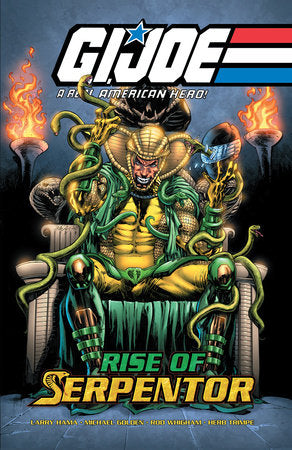 G.I. Joe: A Real American Hero--Rise of Serpentor